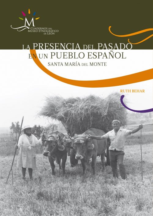 La presencia del pasado en un pueblo español